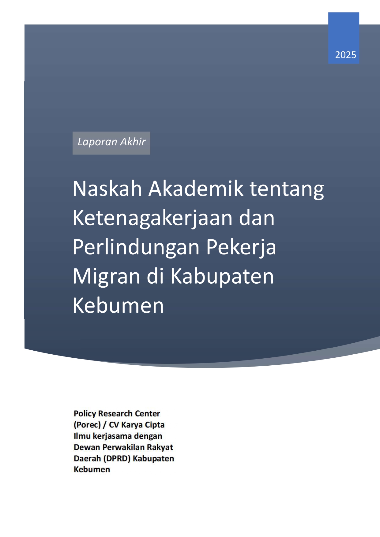 Naskah Akademik Ketenagakerjaan dan Pelindungan Pekerja Migran di Kabupaten Kebumen